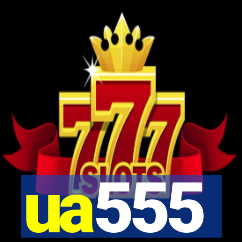 ua555