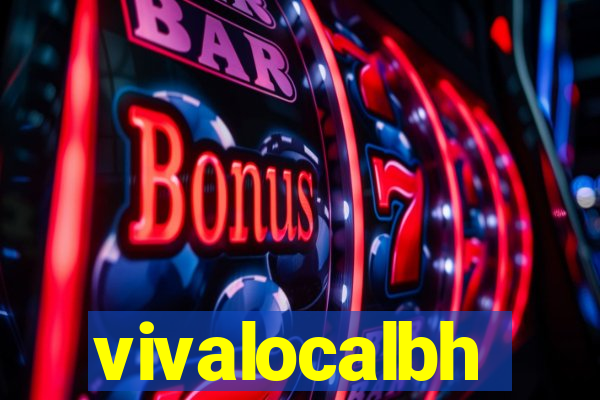 vivalocalbh