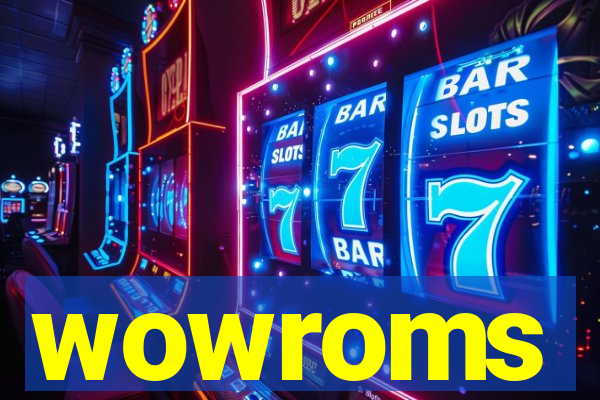 wowroms