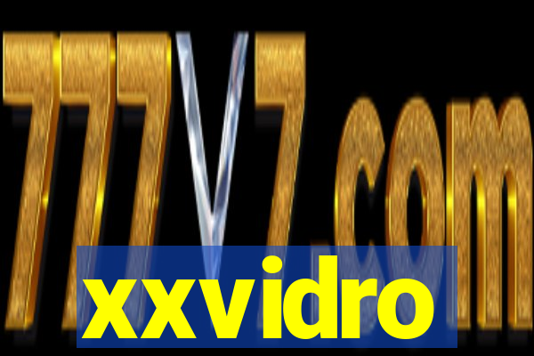 xxvidro