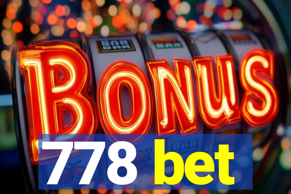 778 bet