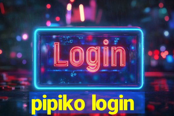 pipiko login