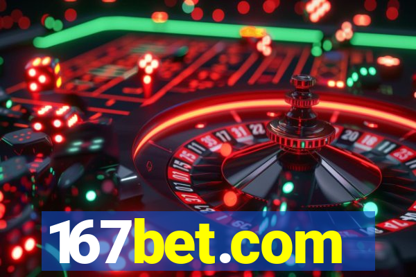 167bet.com