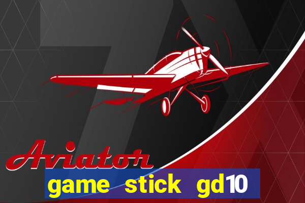 game stick gd10 lista de jogos