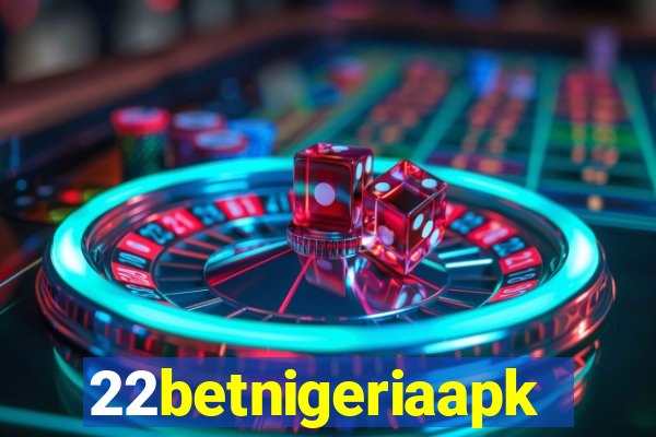 22betnigeriaapk