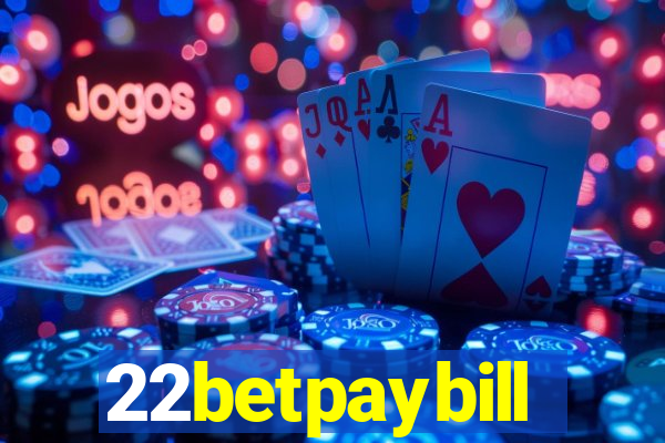 22betpaybill