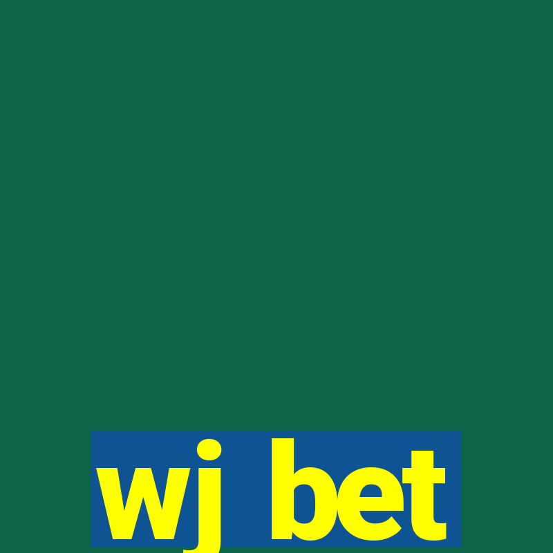 wj bet