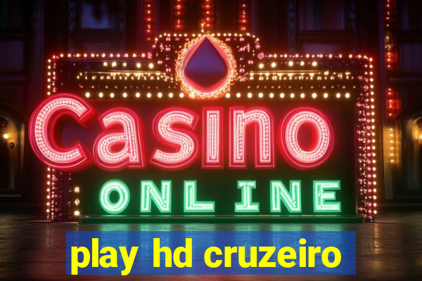 play hd cruzeiro