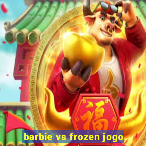 barbie vs frozen jogo