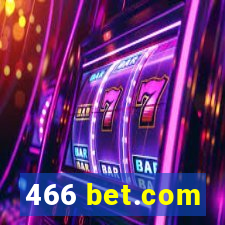 466 bet.com