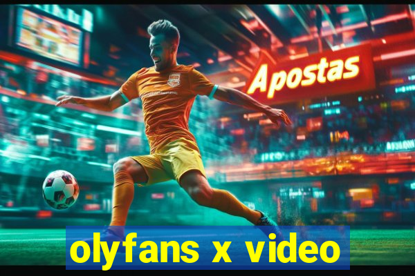 olyfans x video