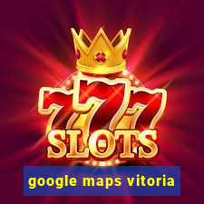 google maps vitoria