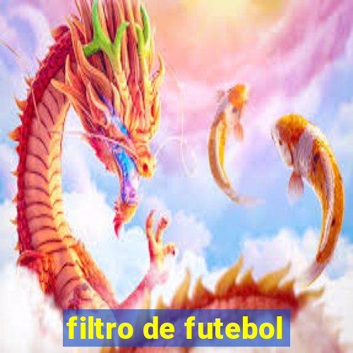 filtro de futebol