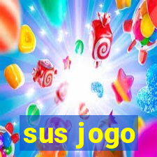 sus jogo