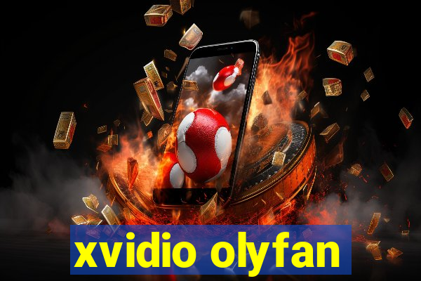 xvidio olyfan