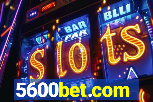 5600bet.com