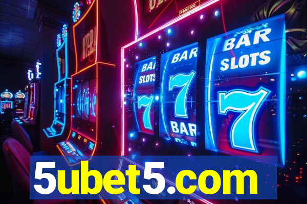 5ubet5.com