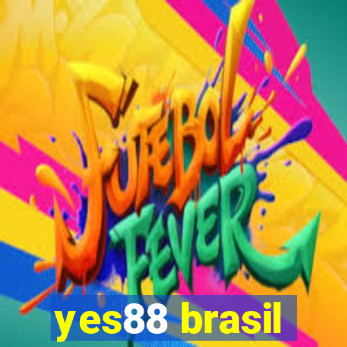 yes88 brasil