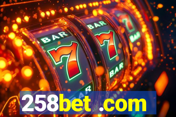 258bet .com