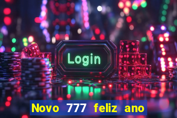 Novo 777 feliz ano novo boeing