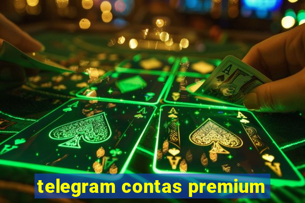 telegram contas premium