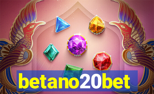 betano20bet