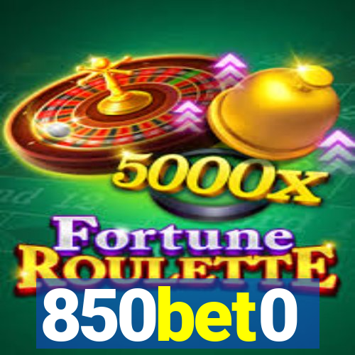 850bet0