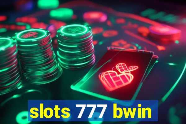 slots 777 bwin