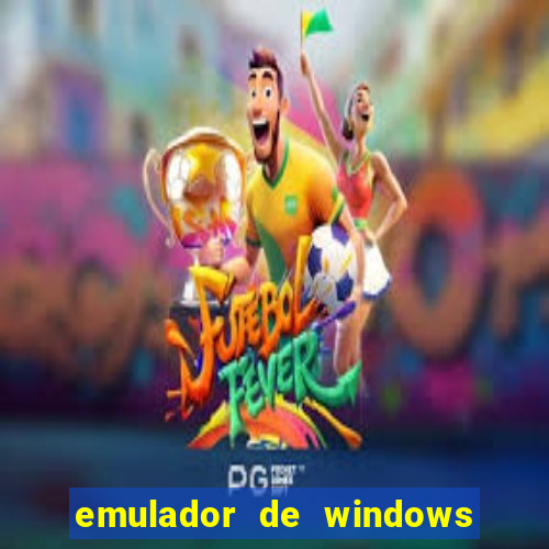 emulador de windows para android apk