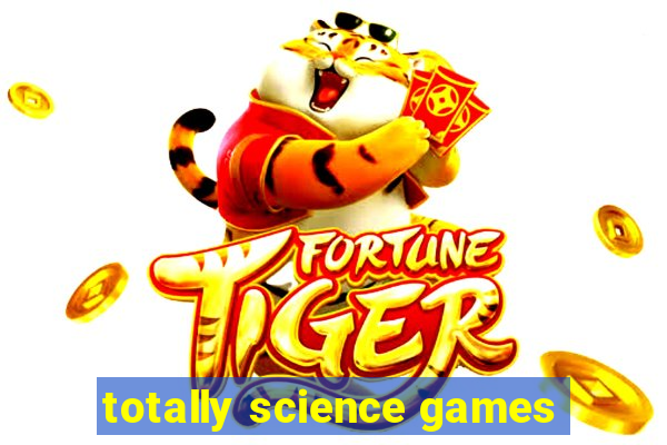 totally science games