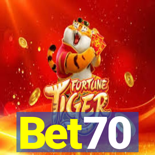 Bet70