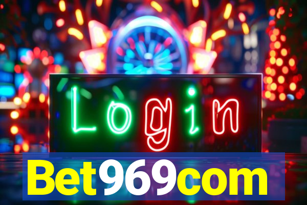 Bet969com