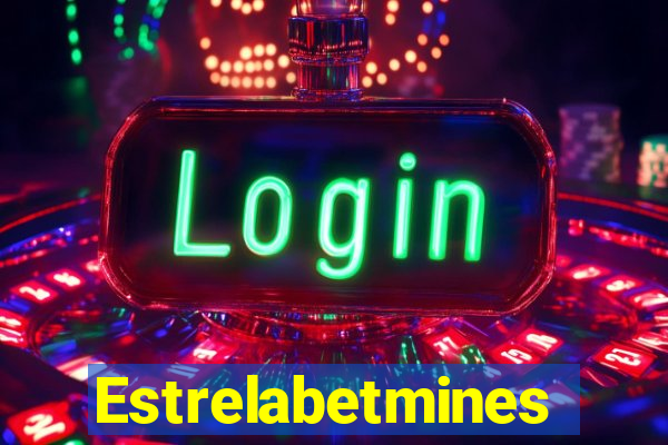 Estrelabetmines