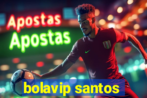 bolavip santos