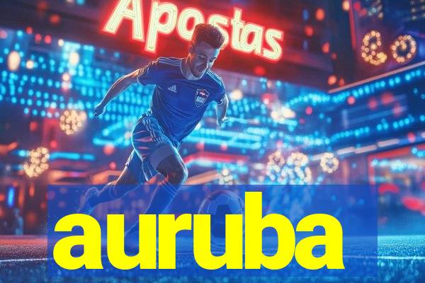 auruba