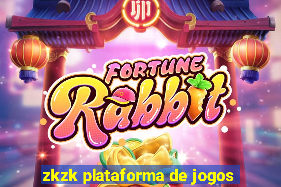 zkzk plataforma de jogos