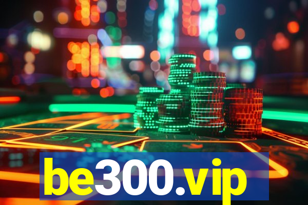 be300.vip