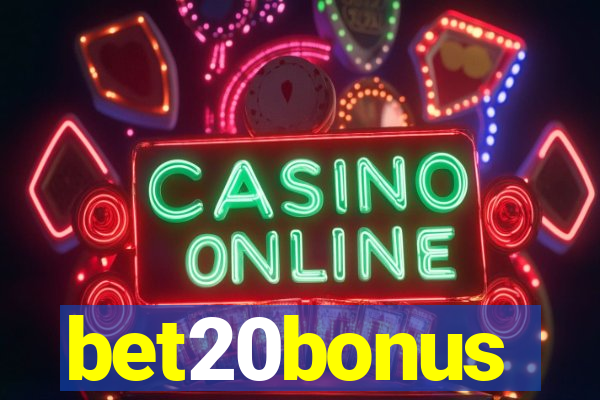 bet20bonus