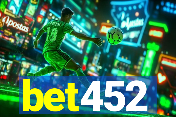 bet452