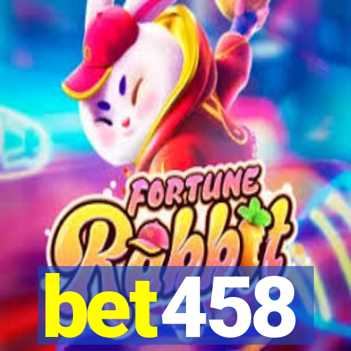 bet458