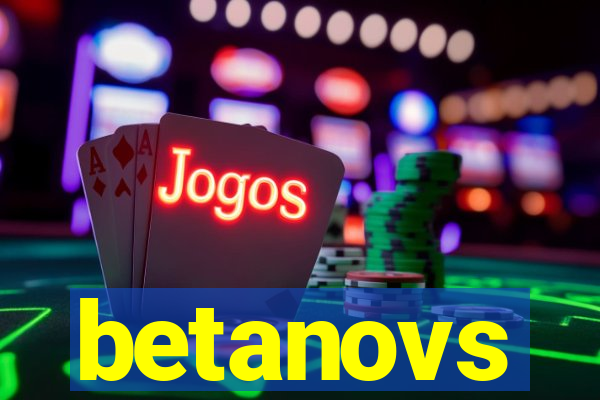 betanovs