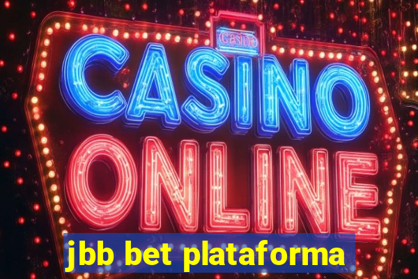 jbb bet plataforma