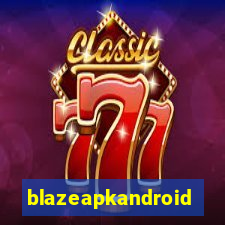 blazeapkandroid