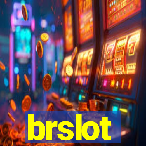 brslot