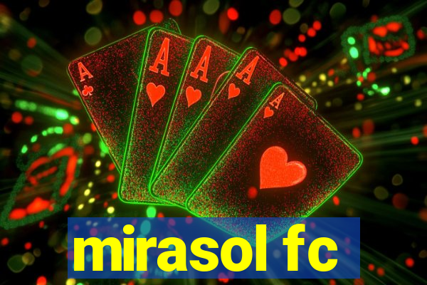 mirasol fc