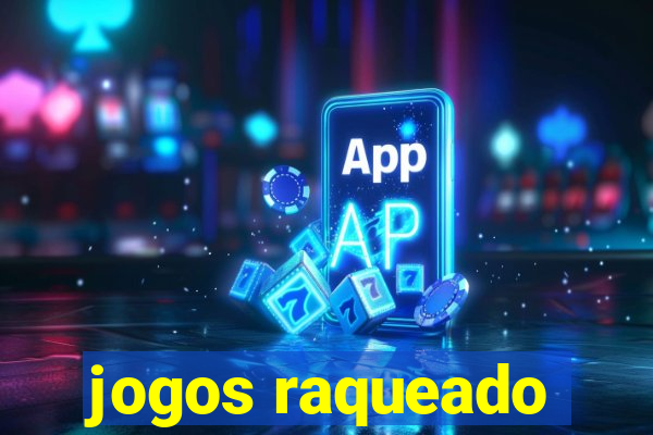 jogos raqueado