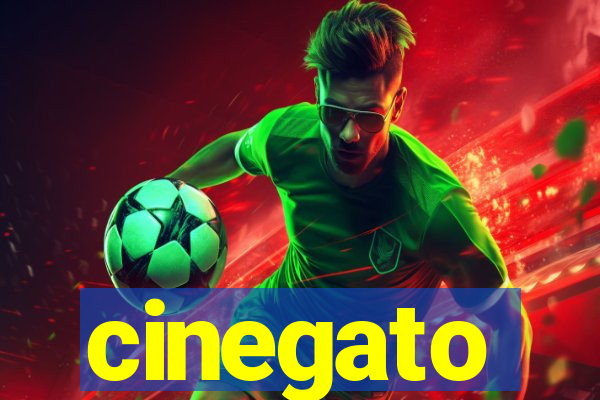 cinegato