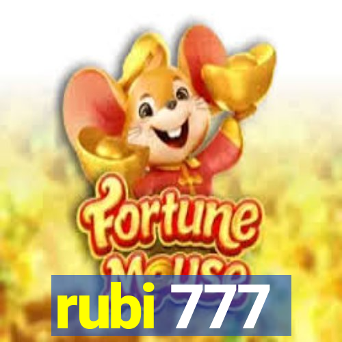 rubi 777