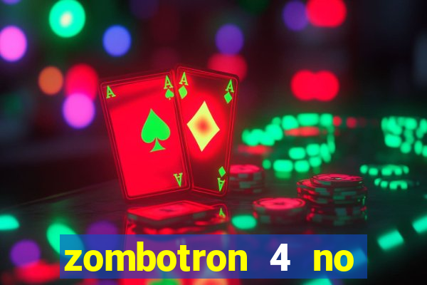 zombotron 4 no click jogos