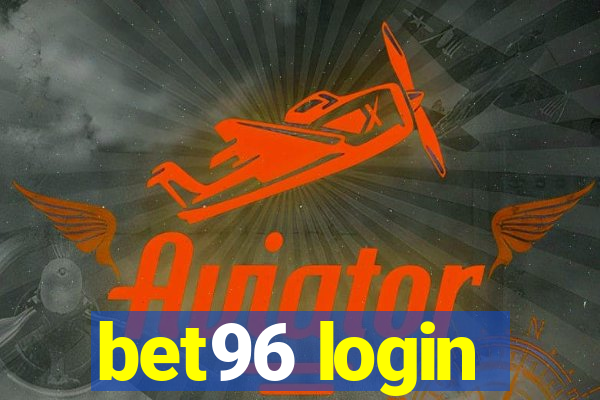 bet96 login